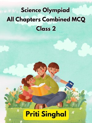 cover image of Science Olympiad All Chapters Combined MCQ Class 2